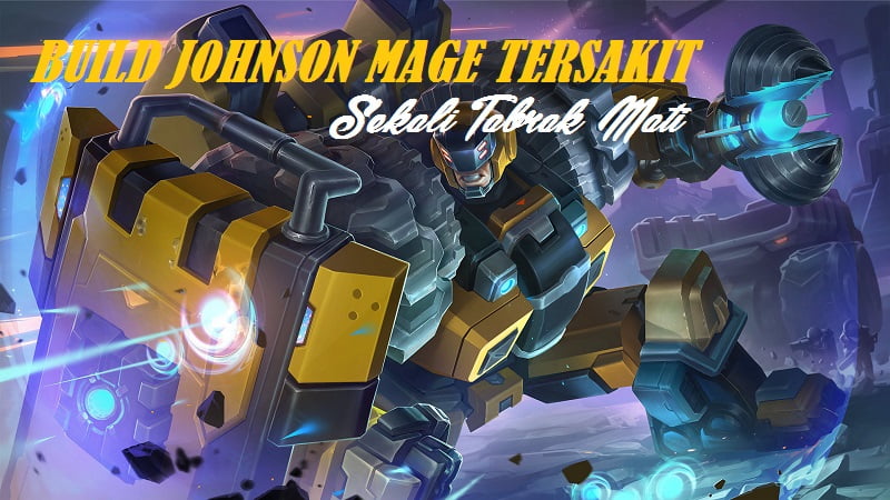 JOHNSON MAGE 100 KILL MONTAGE (EPS 4) | BUILD JOHNSON MAGE TERSAKIT