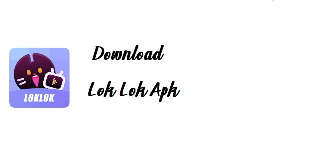 download lok lok apk