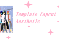 download template capcut aesthetic