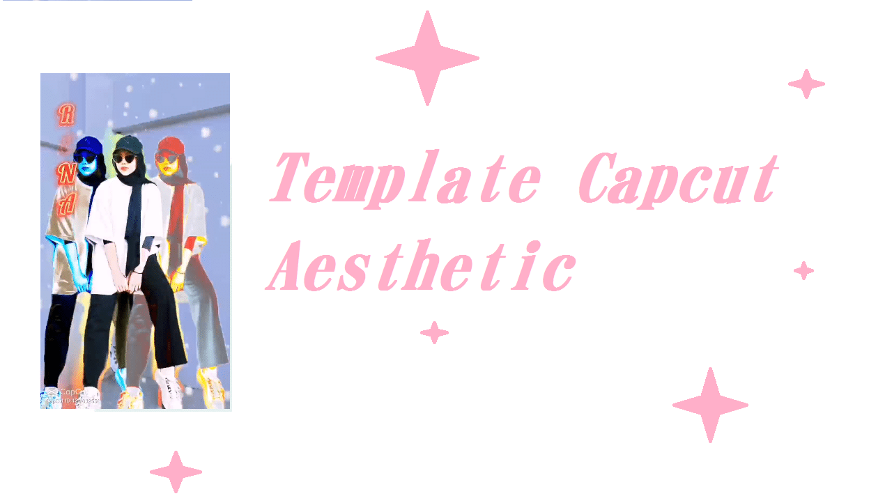 download template capcut aesthetic