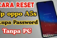 3 Cara Reset HP Oppo A5s dengan Mudah