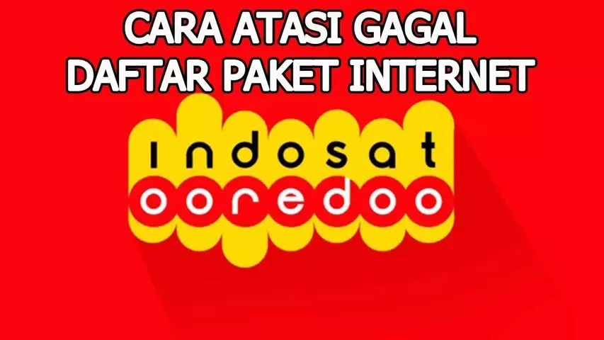 Cara Mengatasi Gagal Registrasi Paket Indosat