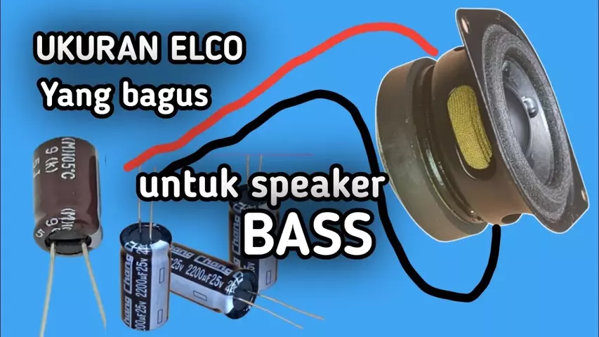 ukuran elco untuk speaker bass