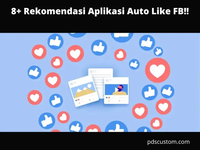 8+ Rekomendasi Aplikasi Auto Like FB