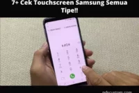 Cara Cek Touchscreen Samsung