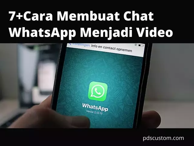 Cara Membuat Chat WhatsApp Menjadi Video Tanpa Aplikasi