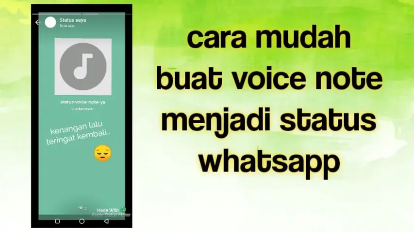Cara Membuat Voice Note Menjadi Status WhatsApp