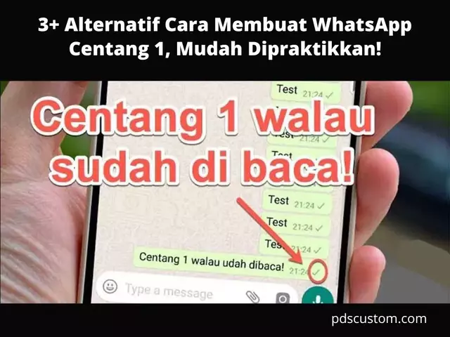Cara Membuat WhatsApp Centang 1 Tanpa Aplikasi