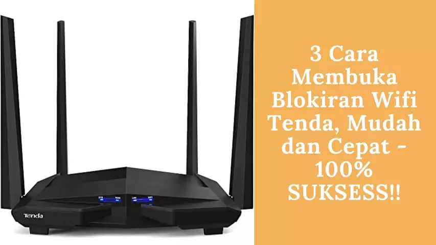 Cara Membuka Blokiran Wifi Tenda