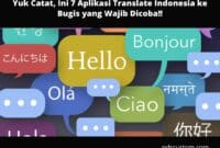 Rekomendasi Aplikasi Translate Indonesia ke Bugis