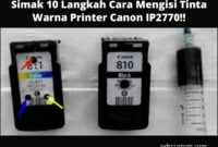 Cara Mengisi Tinta Warna Printer Canon IP2770