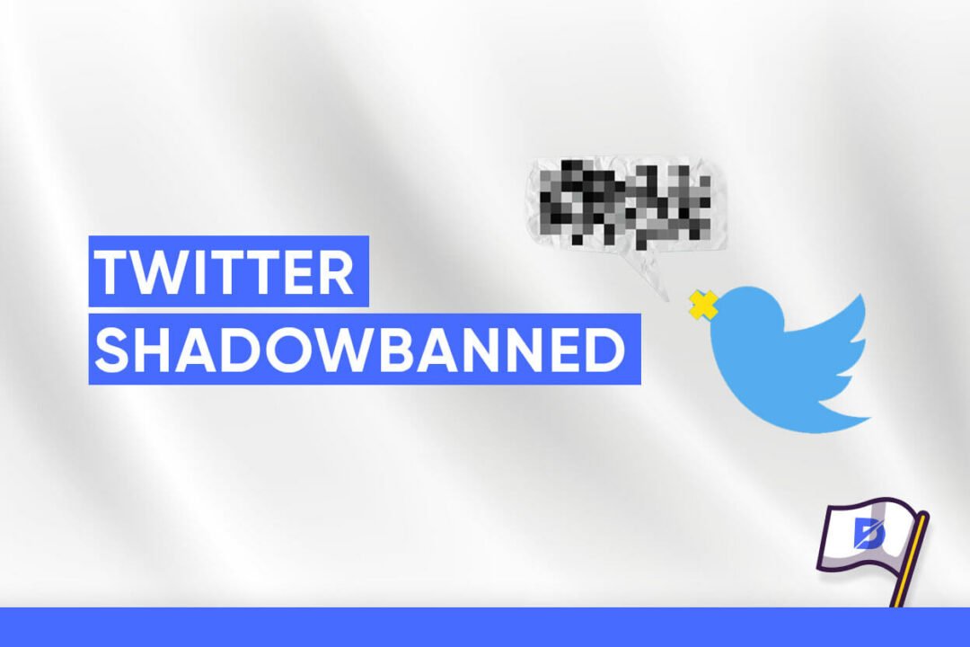Am I Shadowbanned on Twitter? Guide to Find It Out - Dopinger