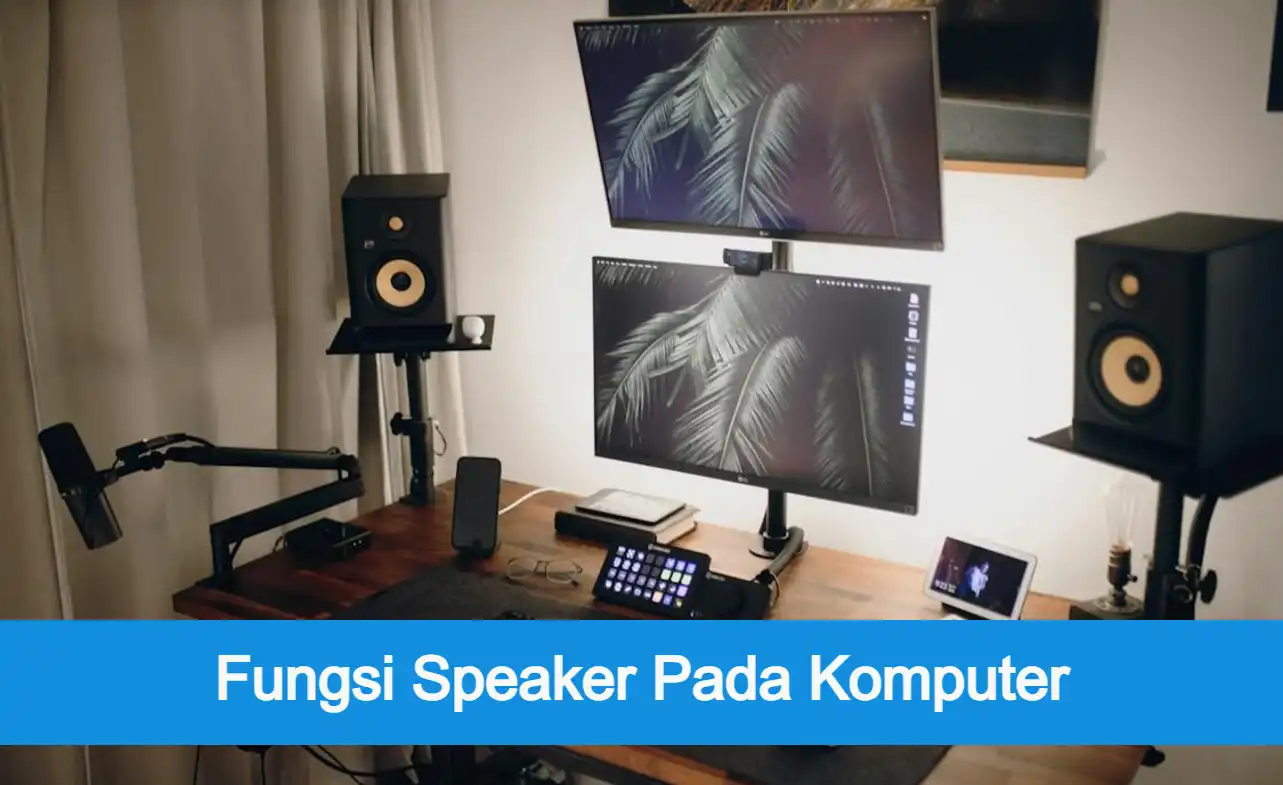 fungsi speaker pada komputer